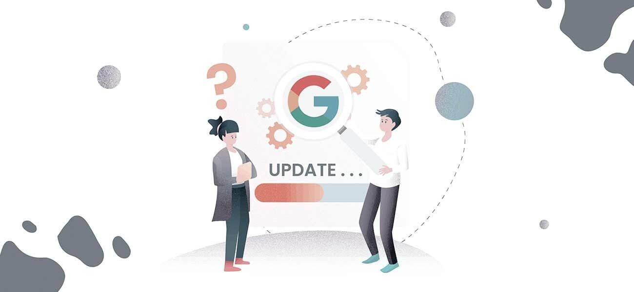 Ce que vous devez savoir sur les nouvelles mises à jour Google Core Update