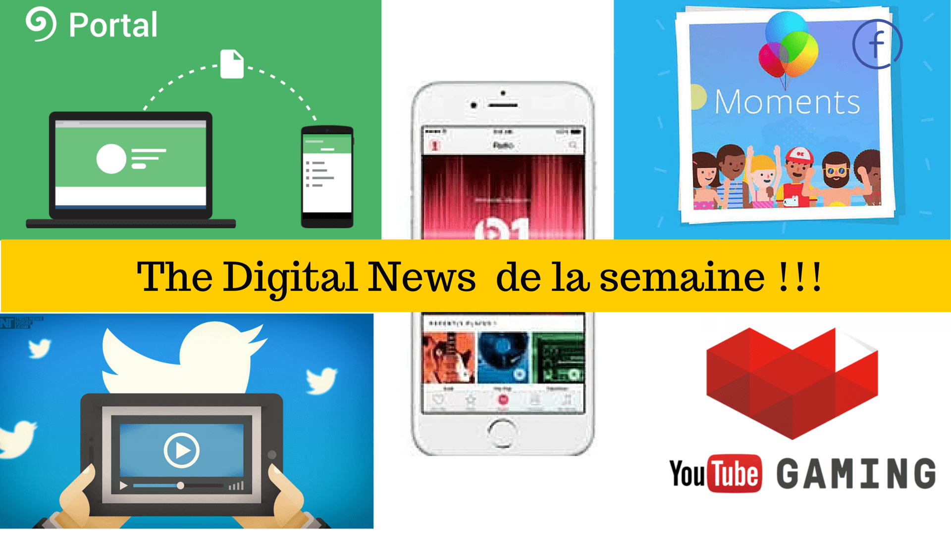 Digital news de la semaine